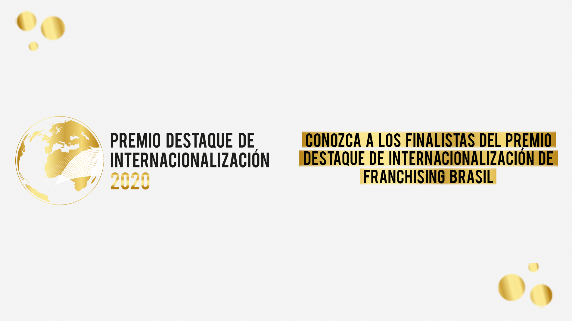 Conozca a los finalistas del Premio Destaque de Internacionalización