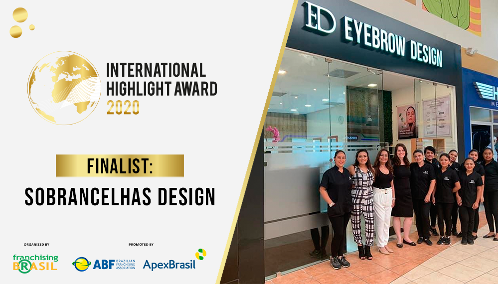 Sobrancelhas Design captivates customers in Latin America and secures its place in the finals of the International Highlight Award