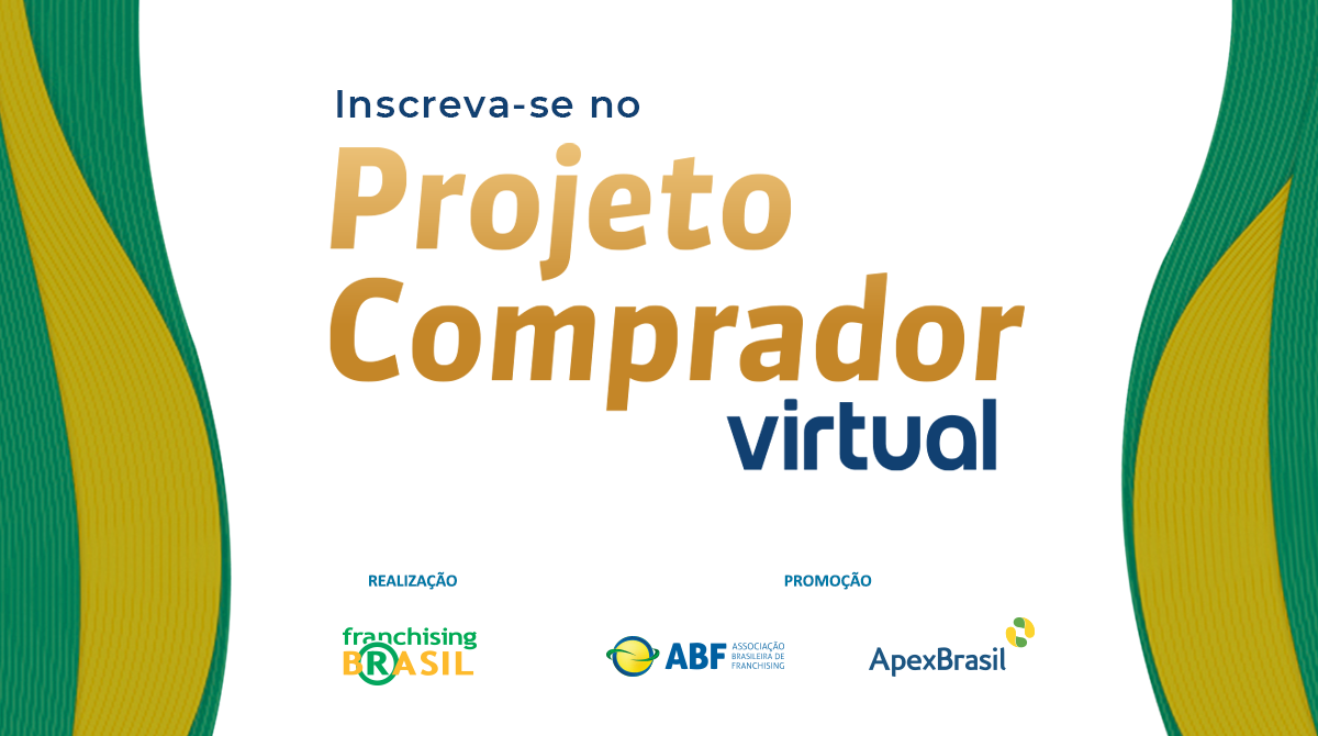 Inscreva-se no Projeto Comprador Virtual do Franchising Brasil