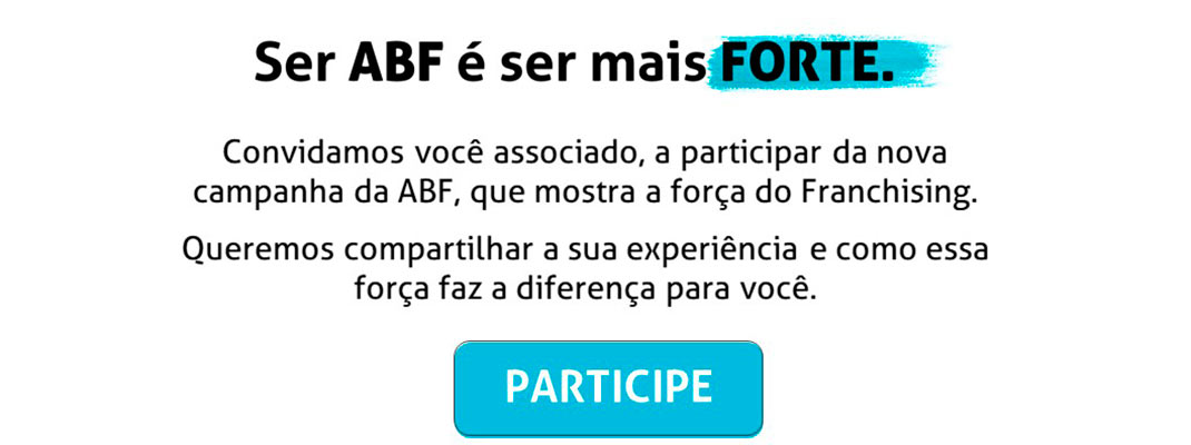 ABF - Associação Brasileira de Franchising, conheça nosso trabalho