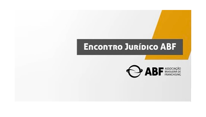 Especialistas debatem os desafios do repasse de franquias em Encontro Jurídico Virtual ABF