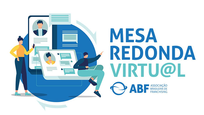 Mesa-Redonda Virtual da ABF discute Gestão de Pessoas para as franquias